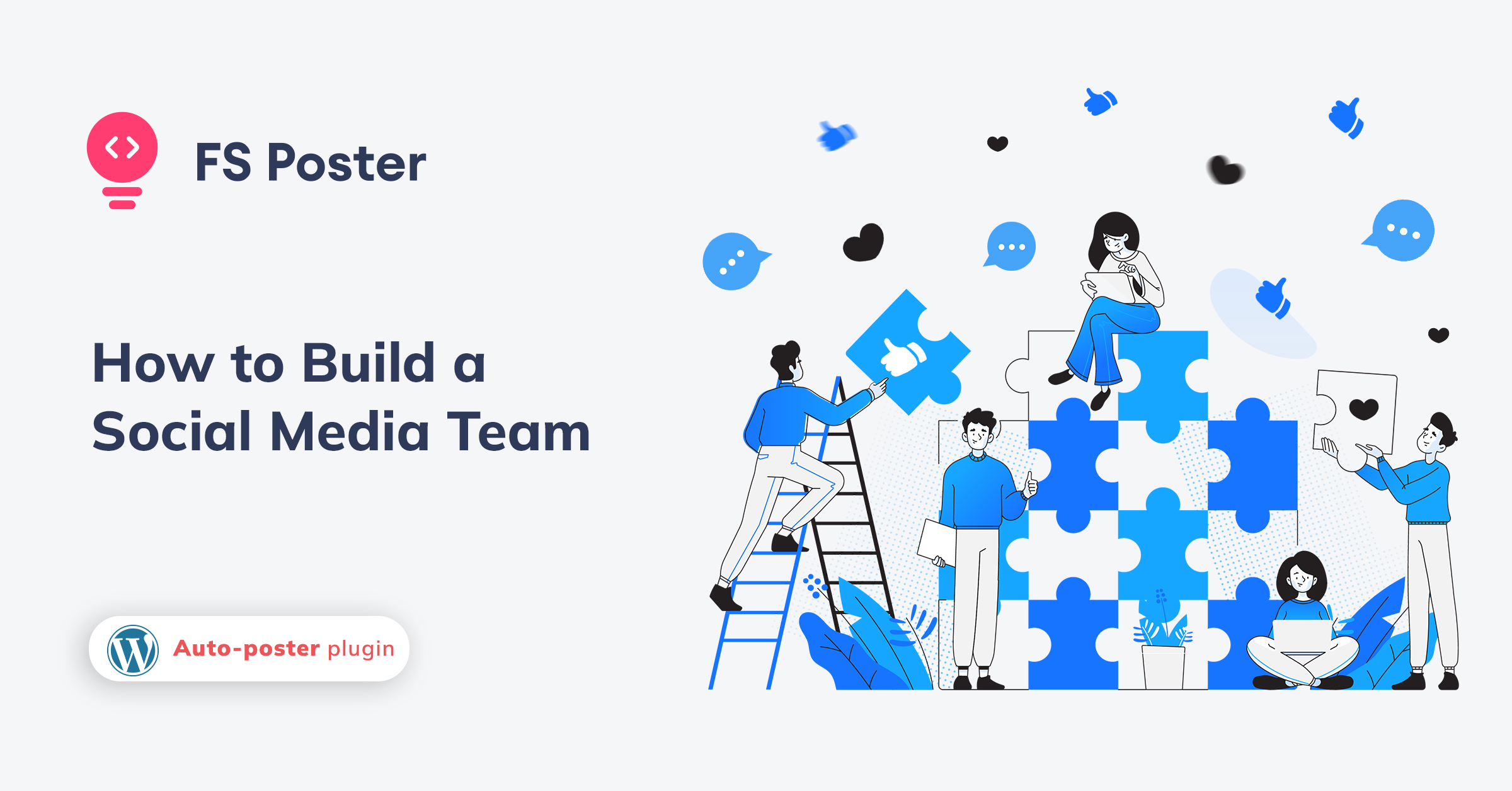 How to Build a Social Media Team