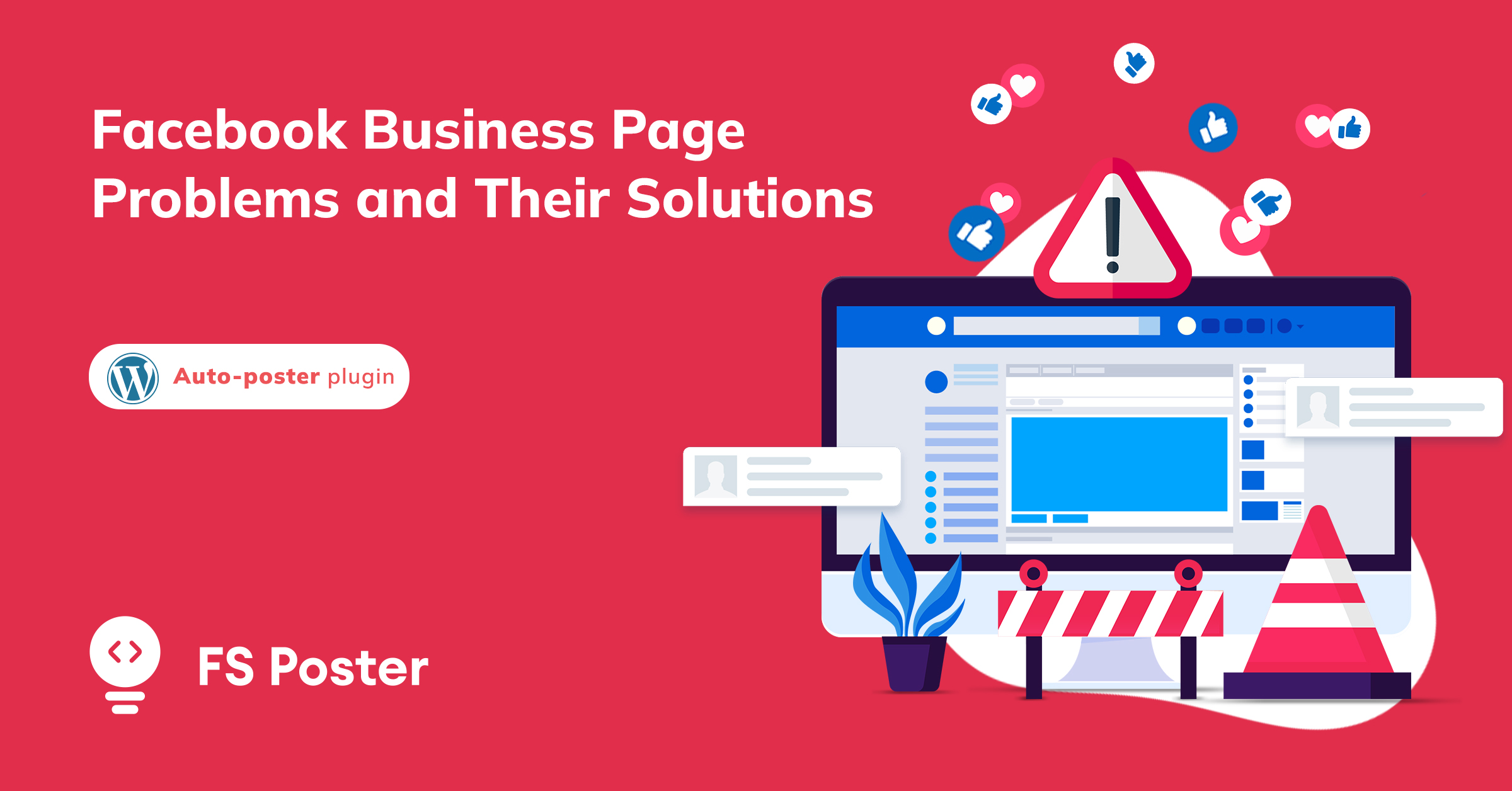 Top 8 Facebook Business Page Problems and Their Solutions