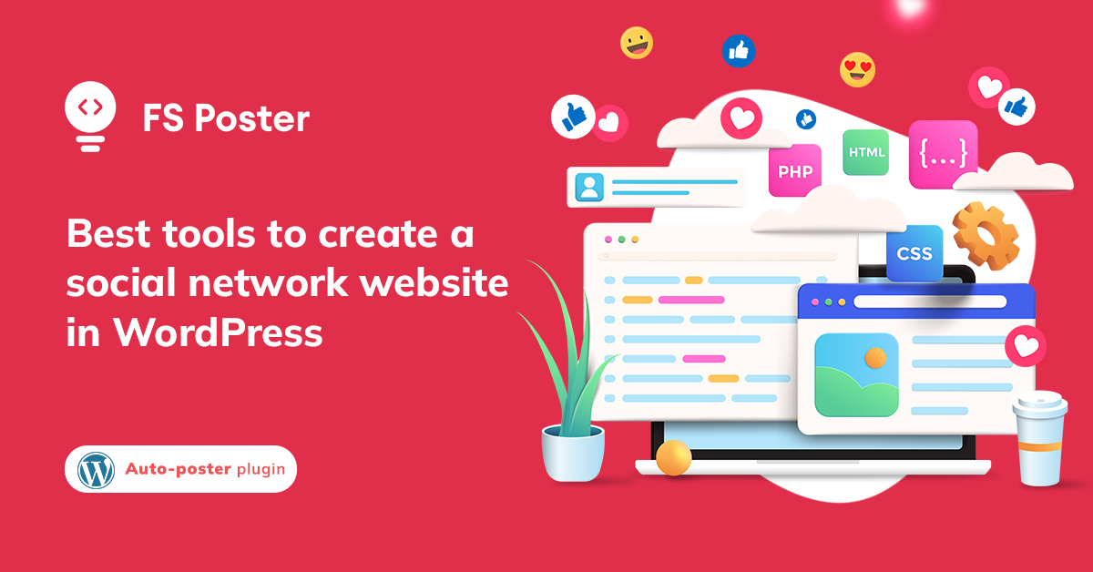 Best Tools to Create a Social Network Website in WordPress