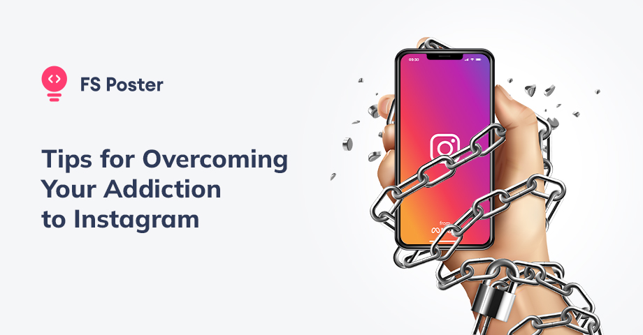 7 Tips for Overcoming Your Addiction to Instagram in 2025