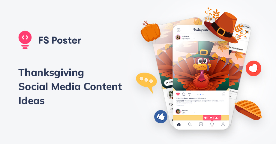 Thanksgiving Social Media Content Ideas in 2022: Post Ideas for Every Platform