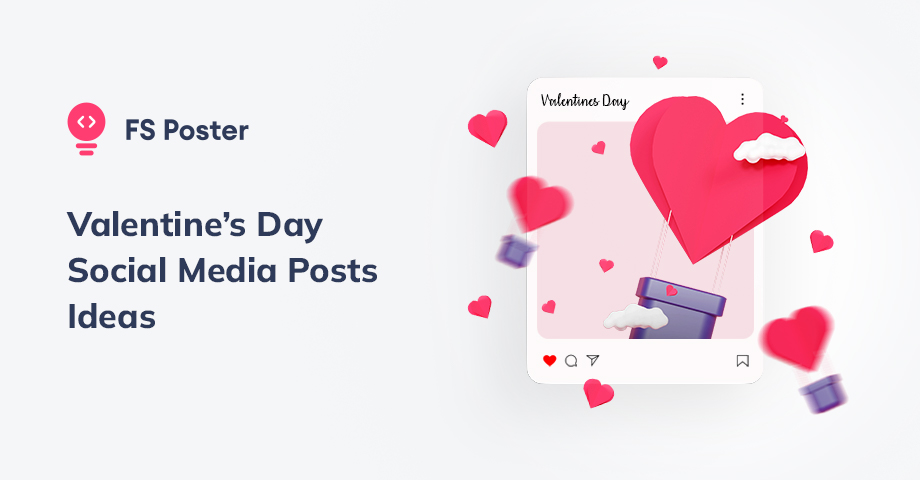 Creative Valentine's Day Social Media Posts Ideas for 2025