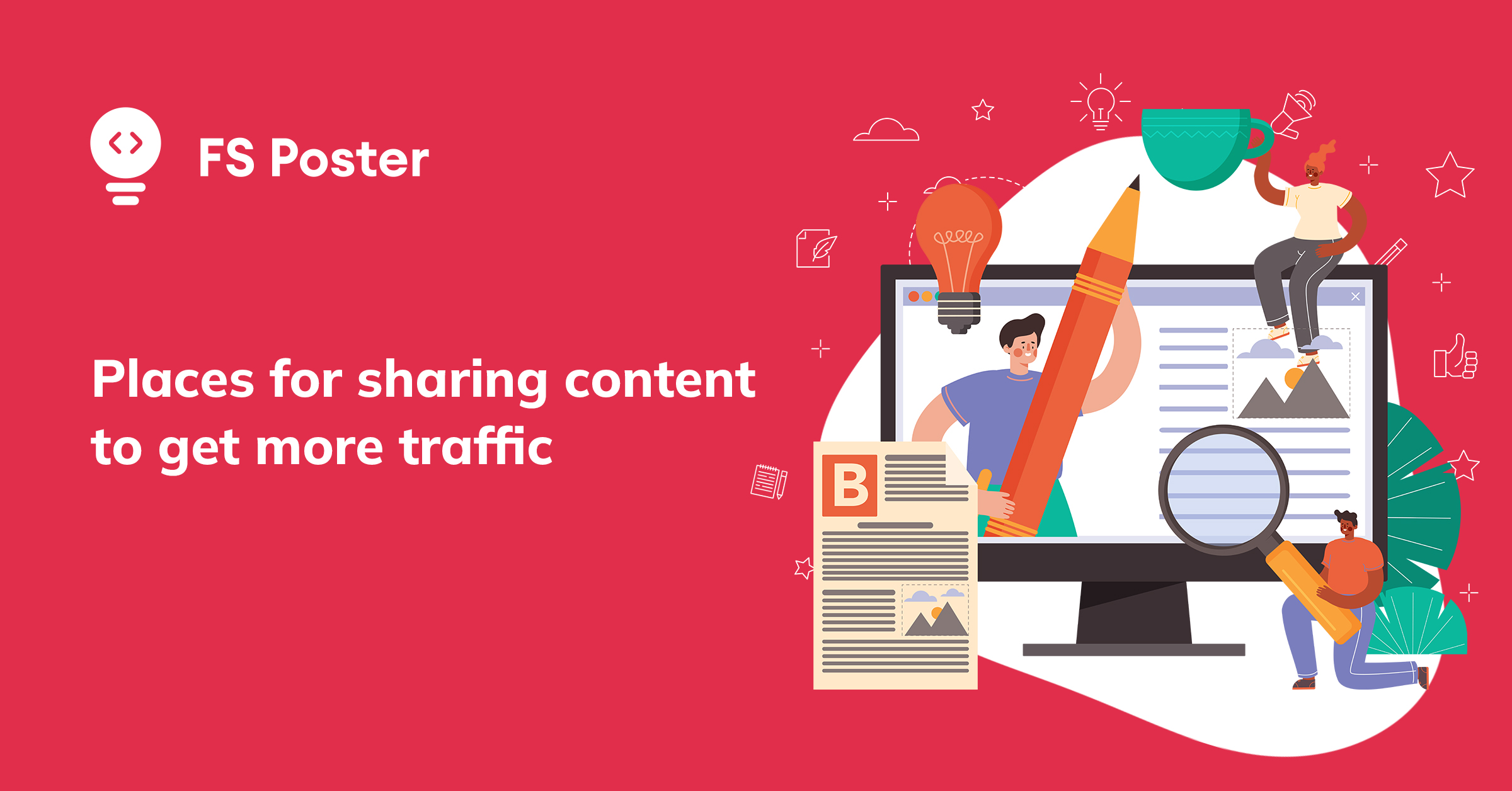 10 + Places for Sharing Content to Get More Traffic