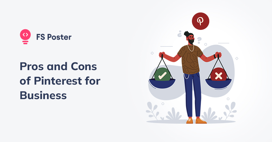 Is Pinterest Right for Your Business? Pros and Cons to Consider