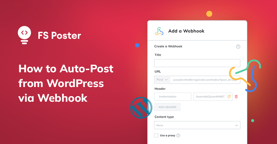 How to Auto-Post from WordPress via Webhook [A Complete Guide]