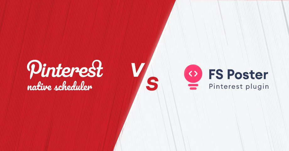 Which is Better for Your Business: Pinterest Native Scheduler or FS Poster?