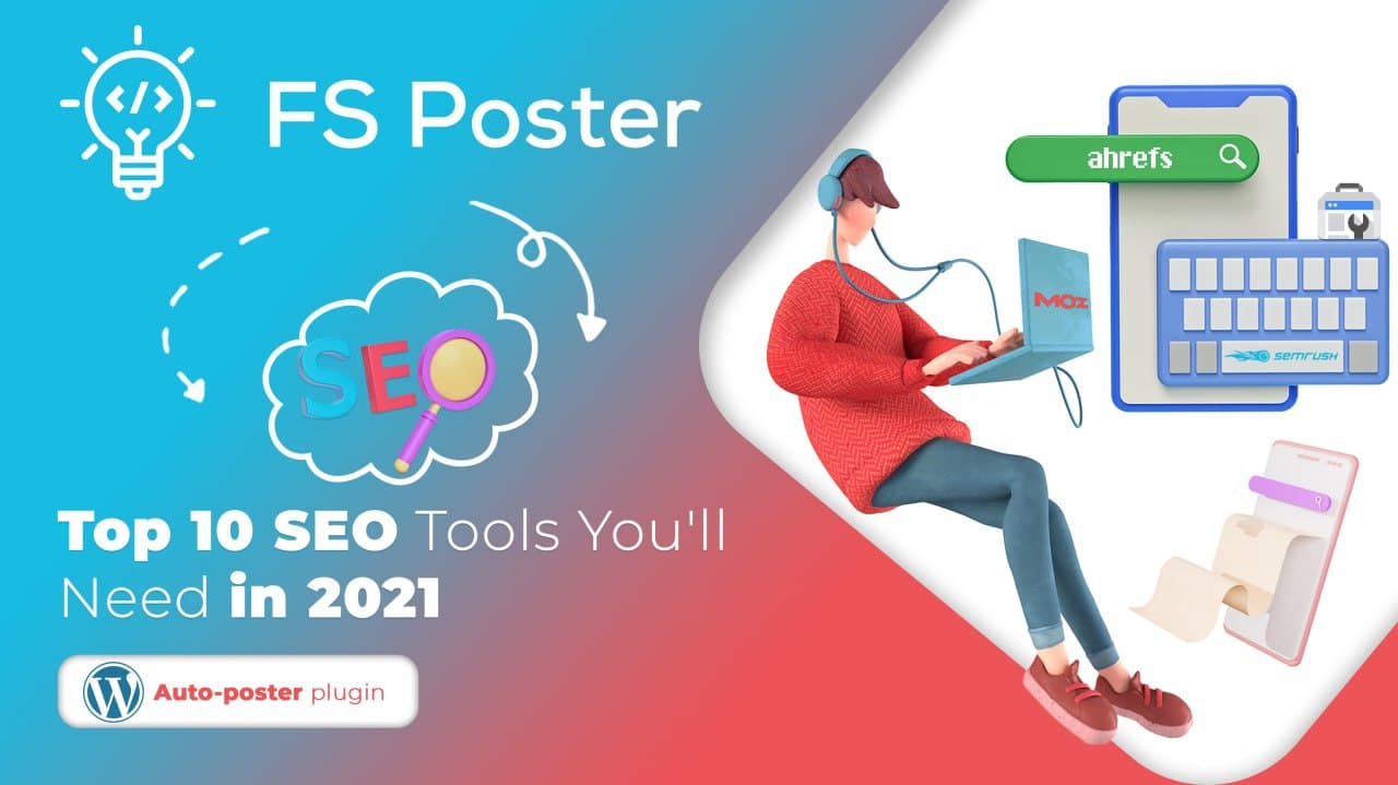 The Best SEO Tools You'll Need in 2025